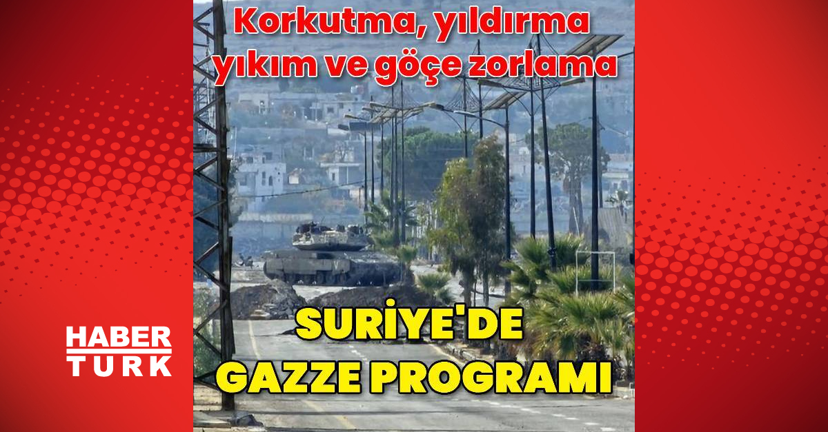 İsrail Kuneytra’da Gazze uygulamalarına başvuruyor