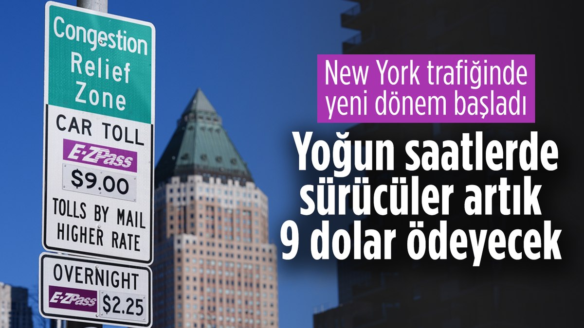 ABD’de ilk trafik yoğunluğu ücreti uygulaması New York’ta başladı